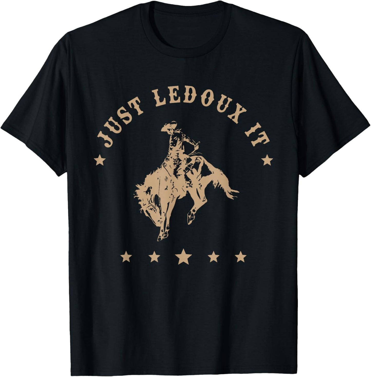 Just Ledoux It Cowboy Whiskey Wine Lover T-Shirt - T-Shirt | Black