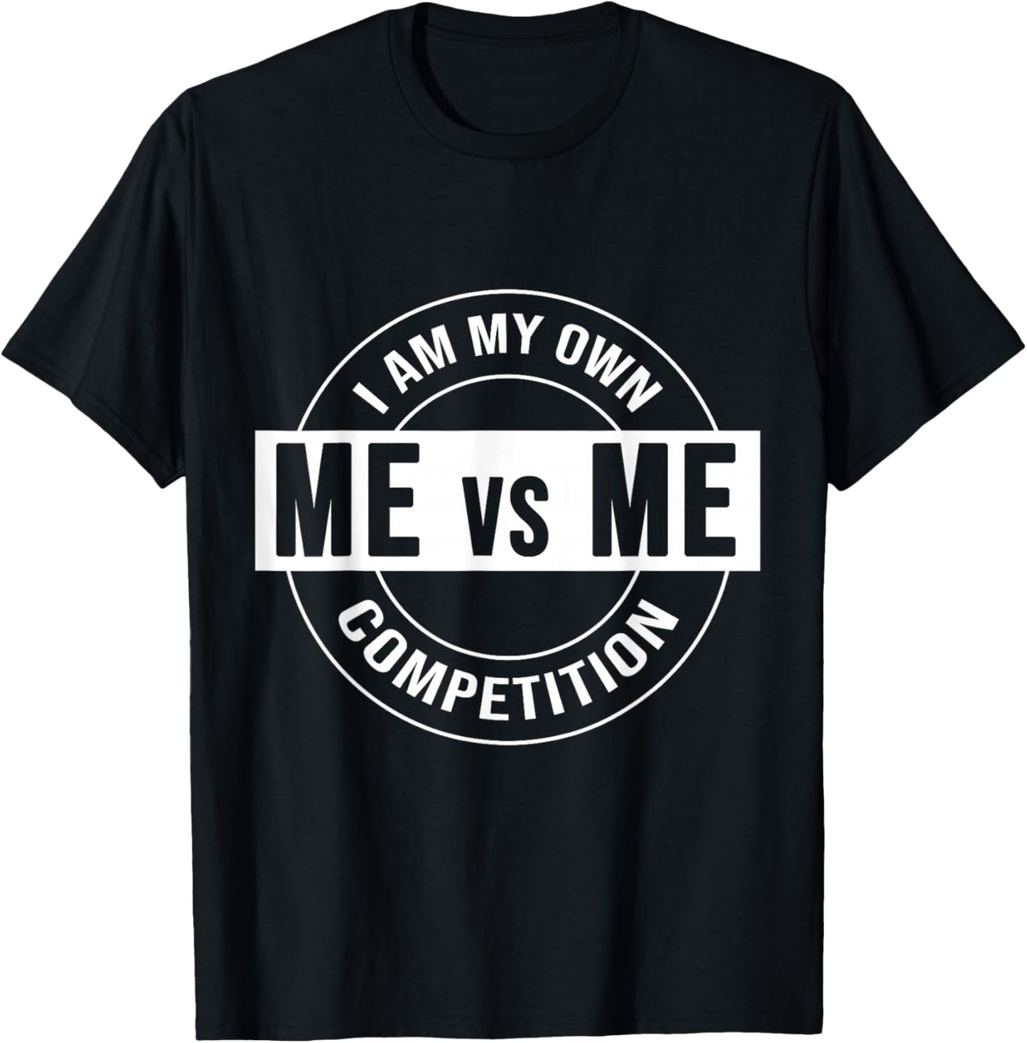 Me, Vs Me Gym Quote Inspirational Motivational Versus T-Shirt - T-Shirt | Black
