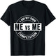 Me, Vs Me Gym Quote Inspirational Motivational Versus T-Shirt - T-Shirt | Black