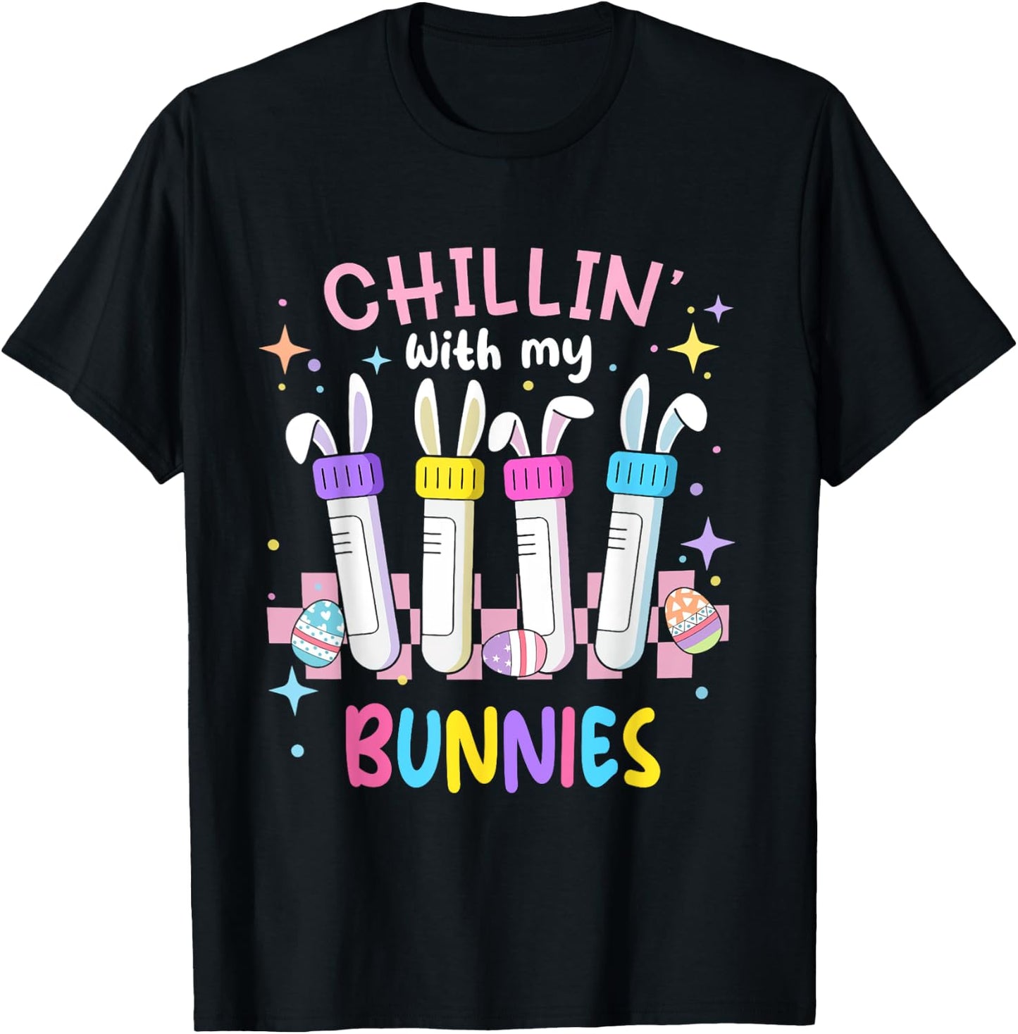 Chillin With My Bunnies Easter Phlebotomist Nurse Phleb Tech T-Shirt - T-Shirt | Black