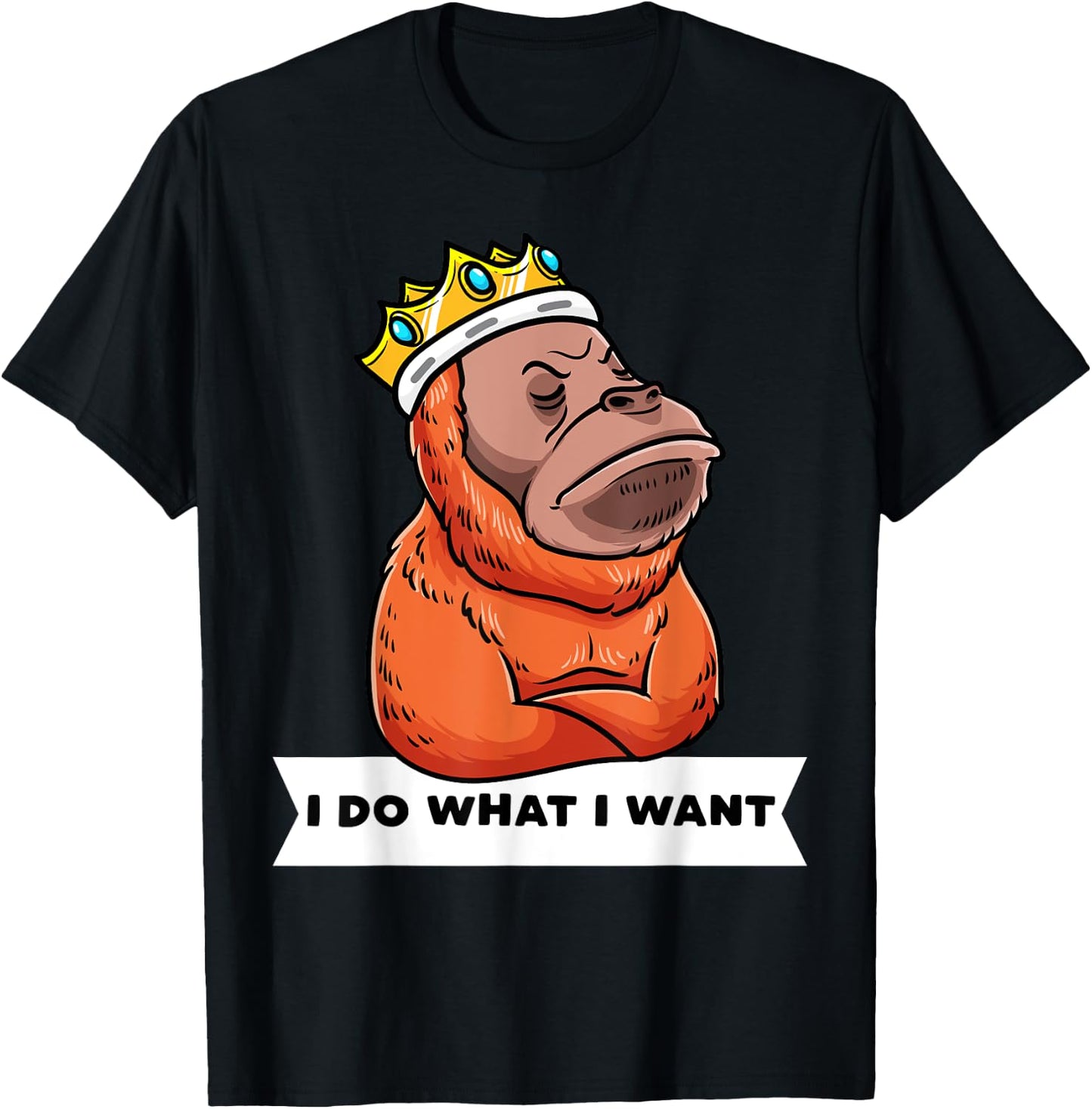 Stubborn Orangutan With Crown Animal Monkey Lover T-Shirt - T-Shirt | Black