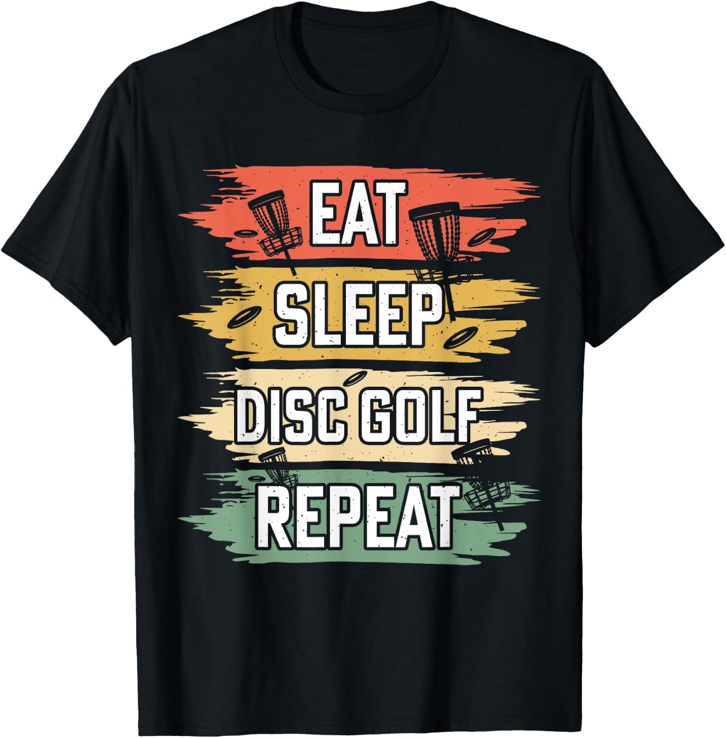 Eat Sleep Disc Golf Repeat T-Shirt - T-Shirt | Black