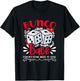 Bunco Babe Bunco Game Night Dice Game Funny Bunco Player T-Shirt - T-Shirt | Black