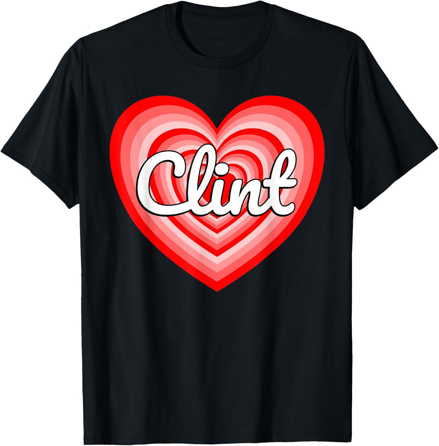 I Love Clint Heart Clint Name T-Shirt - T-Shirt | Black