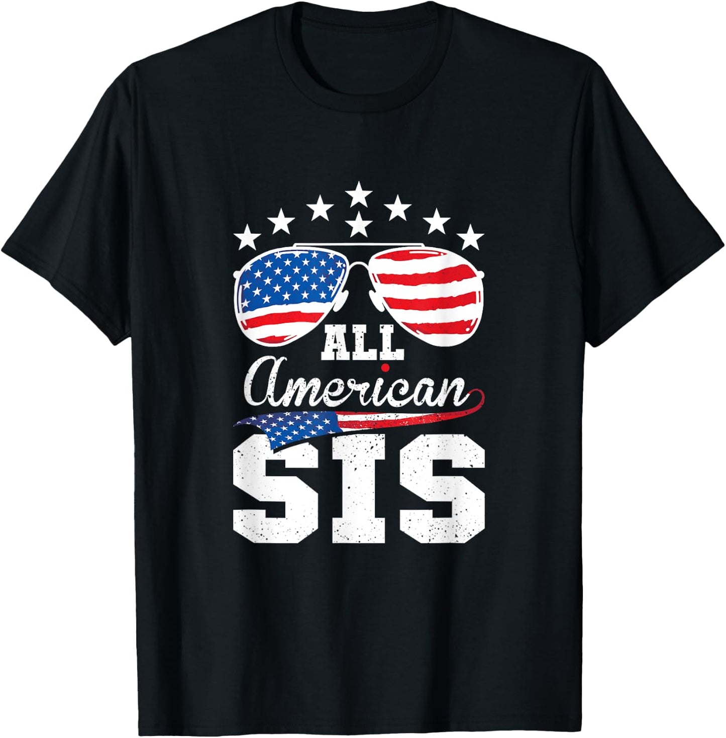 All American Sis 4th of July Matching Family T-Shirt - T-Shirt | Black
