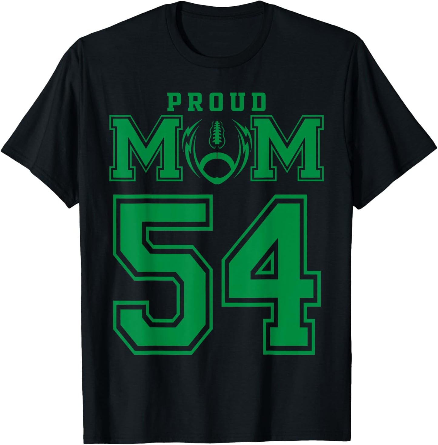 Custom Proud Football Mom Number 54 G Personalized T-Shirt - T-Shirt | Black