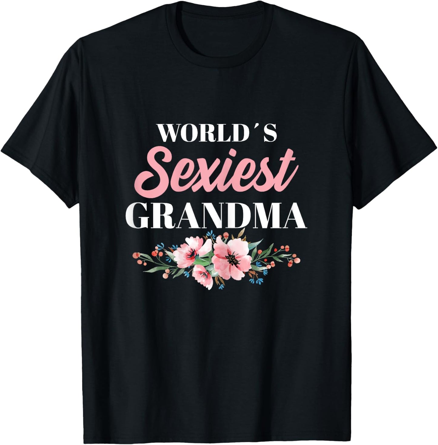Sexy Grandma T-Shirt - T-Shirt | Black