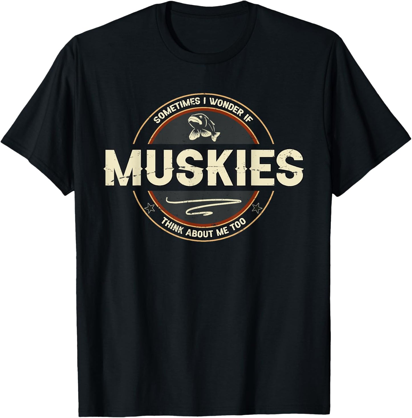 Funny Muskie Fishing Jokes Musky Fisherman Quotes T-Shirt - T-Shirt | Black