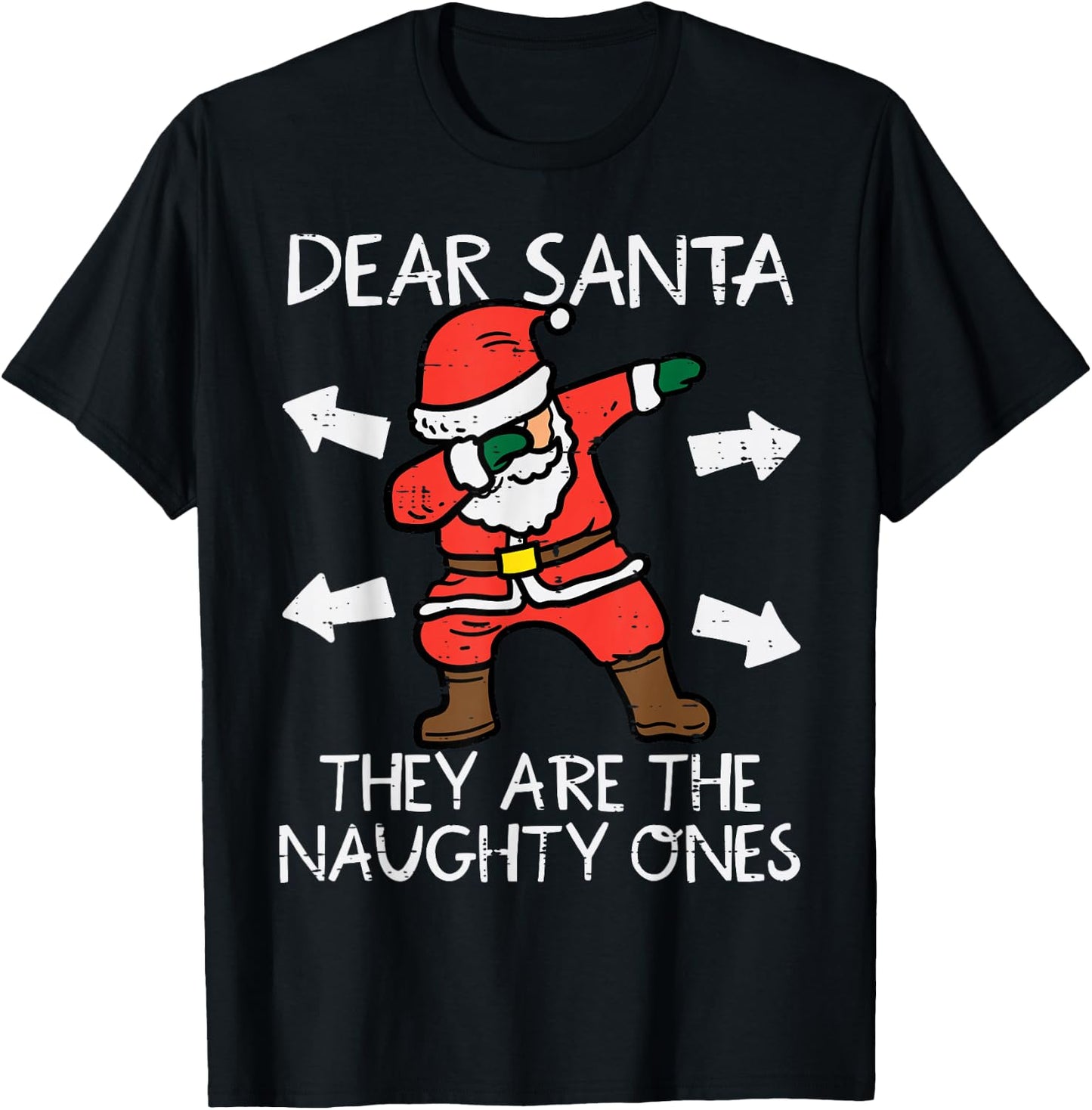 Christmas Dear Santa They Are Naughty Ones Xmas Dab Kids T-Shirt - T-Shirt | Black