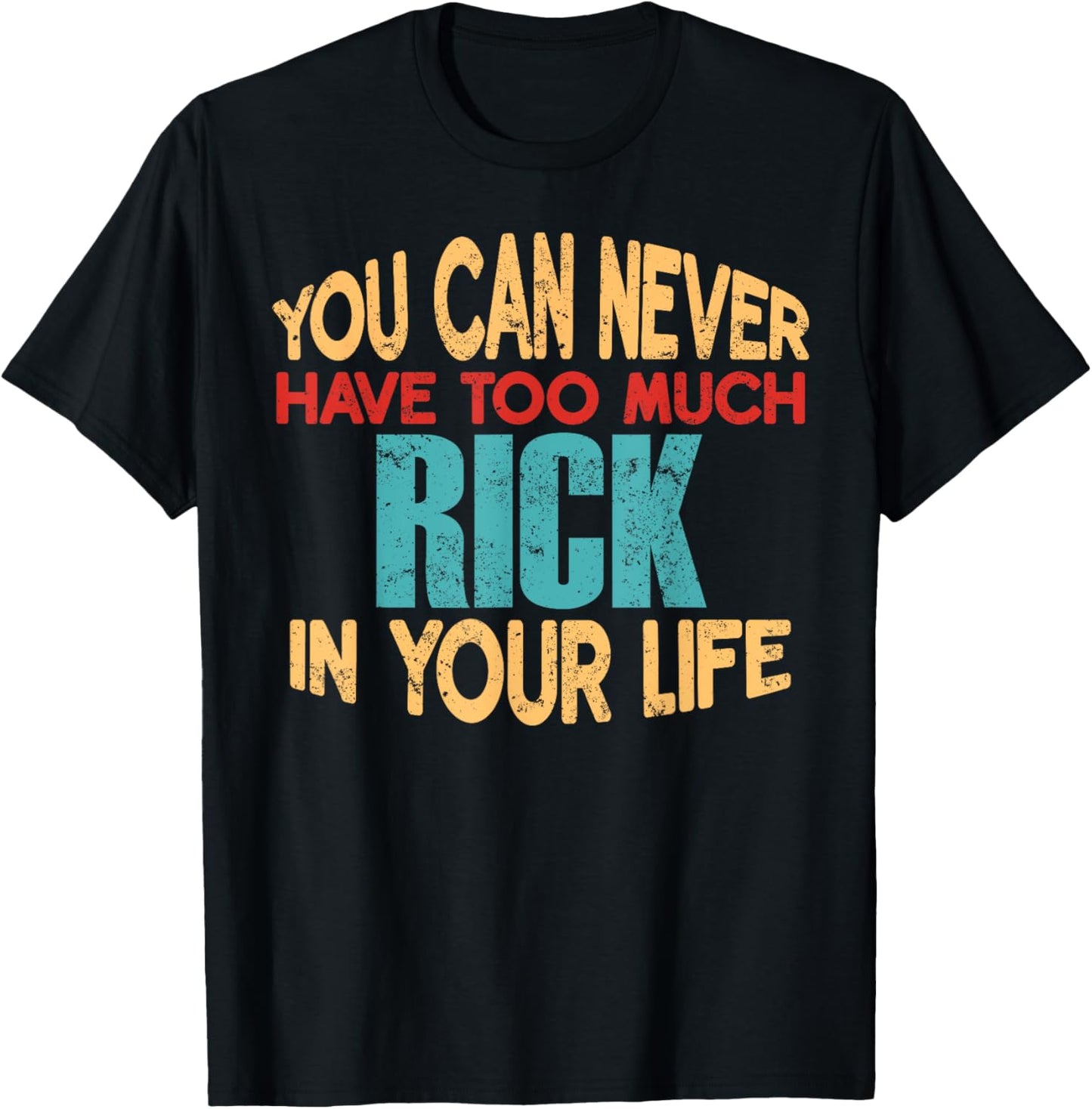 Funny Rick Personalized First Name Joke Item T-Shirt - T-Shirt | Black