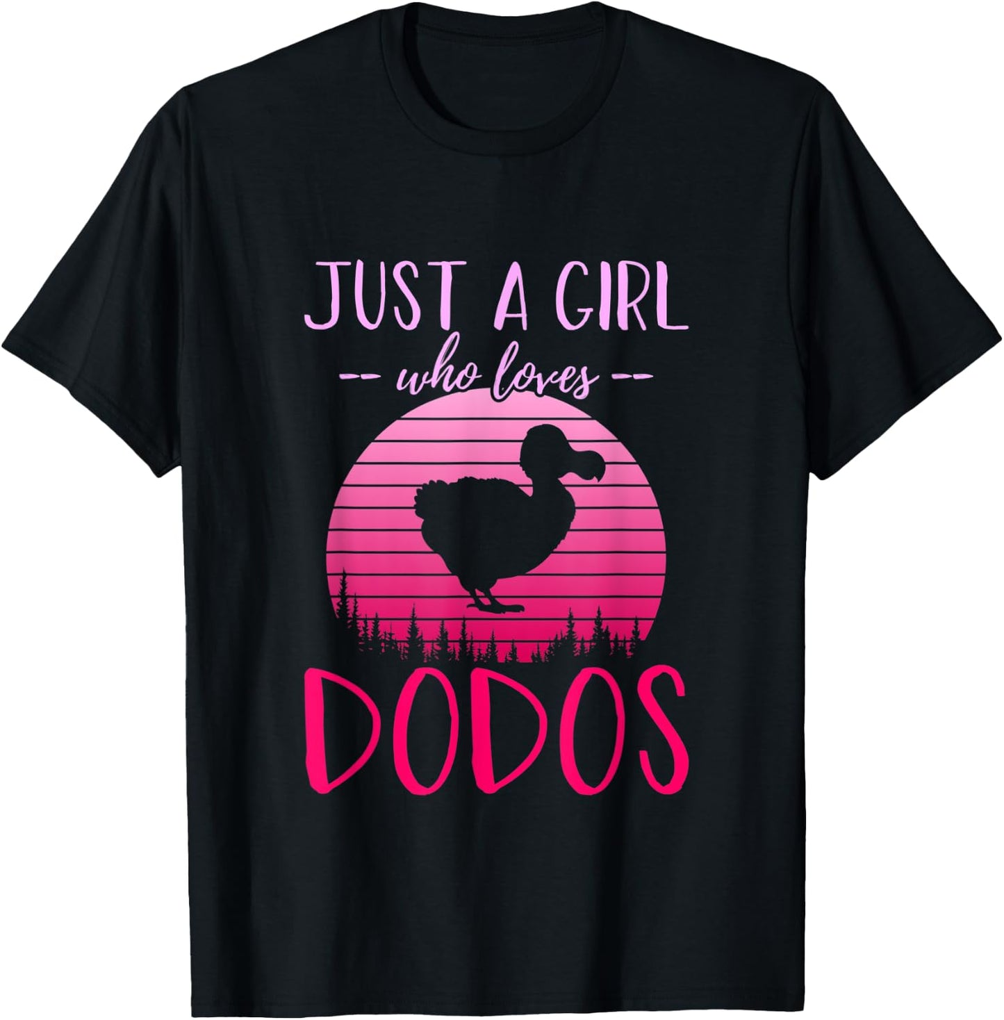 Just A Girl Who Loves Dodos, Funny Girls T-Shirt - T-Shirt | Black