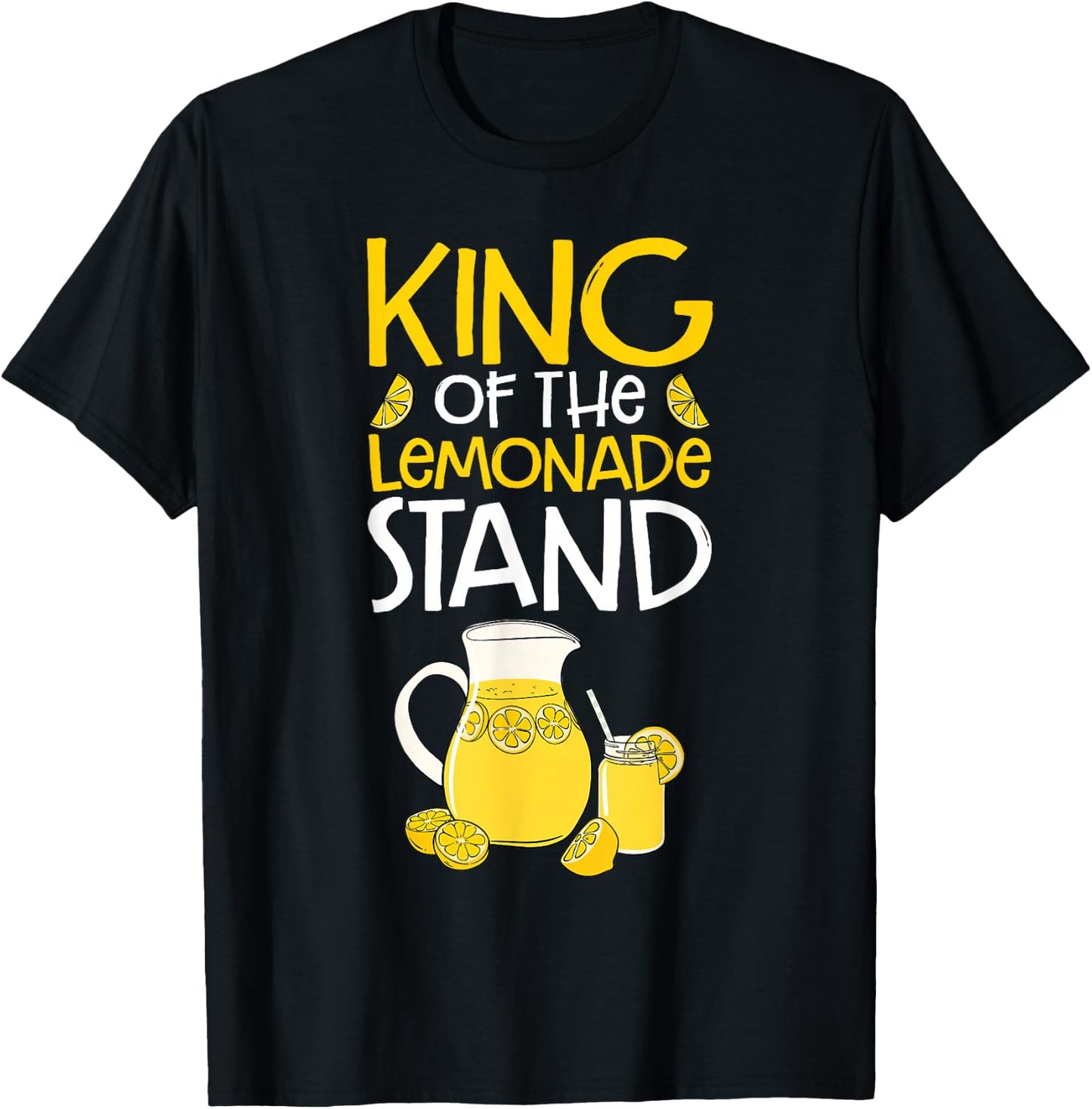 Lemon Citrus Juice Men Funny King Of The Lemonade Stand T-Shirt - T-Shirt | Black