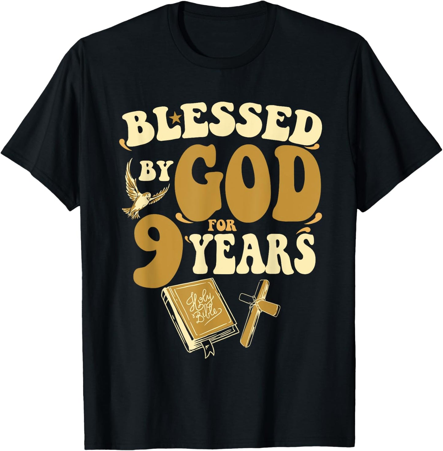 Blessed By God For 9 Years 9th Birthday Religious Theme T-Shirt - T-Shirt | Black