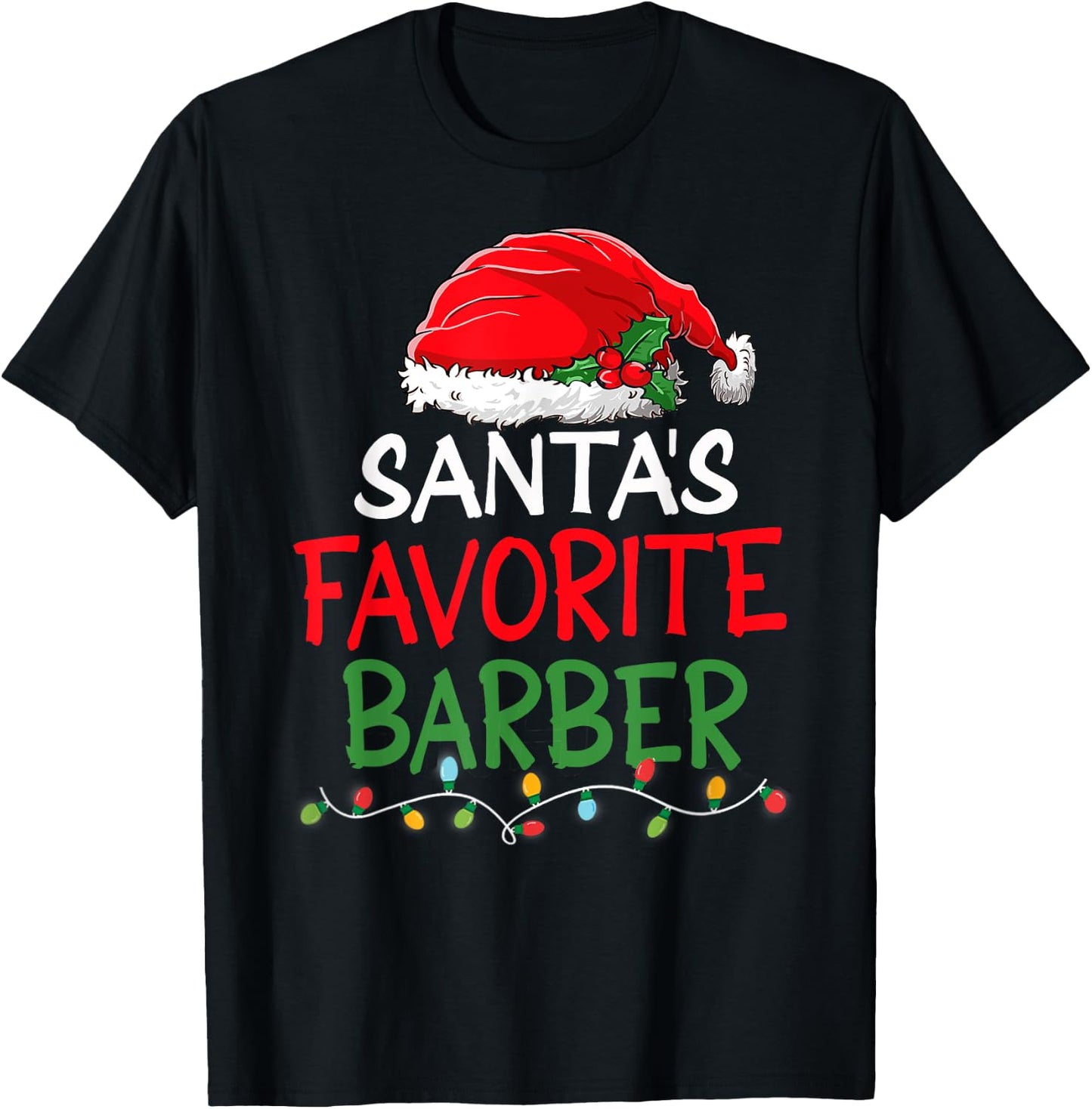 Santa's Favorite Barber Christmas Santa Claus tree lights T-Shirt - T-Shirt | Black
