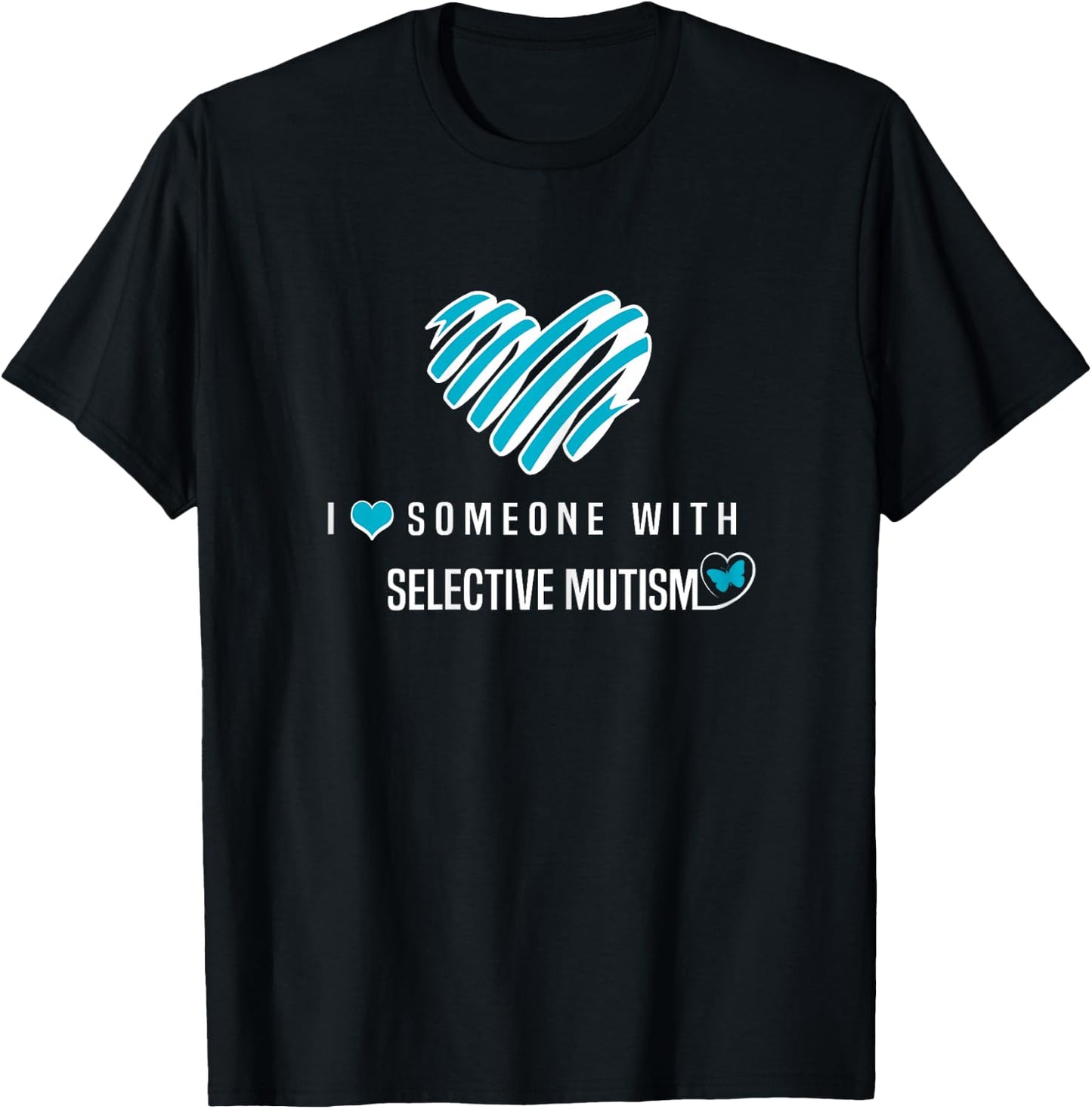 I Wear Teal For Selective Mutism Awareness T-Shirt - T-Shirt | Black