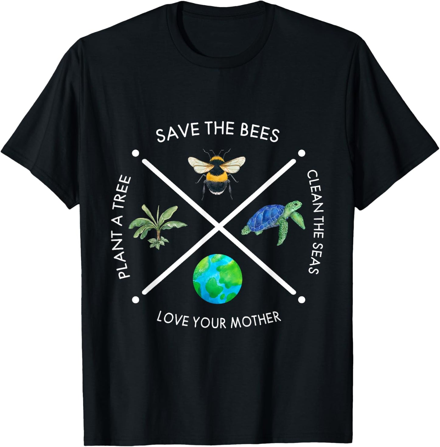 Earth Day Save the Bees Plant More Trees Clean the Seas T-Shirt - T-Shirt | Black