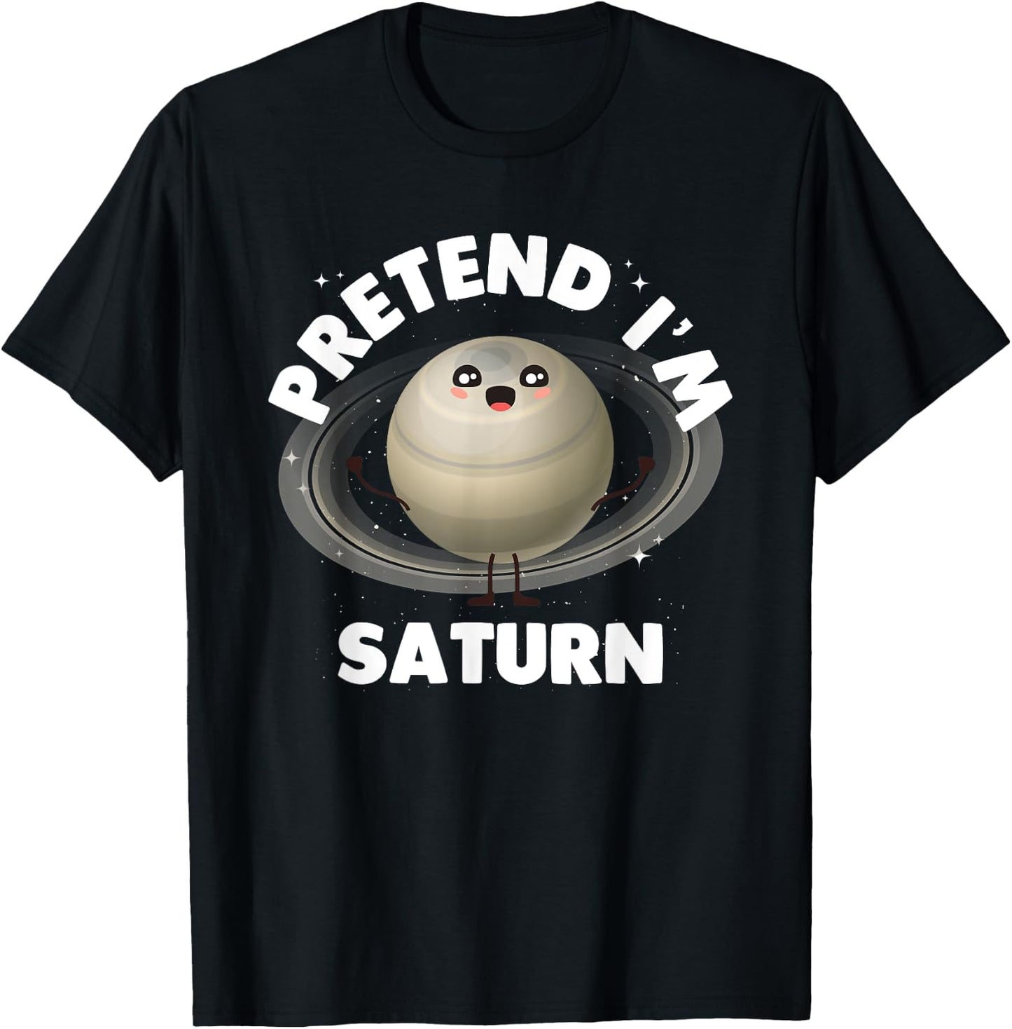Pretend Im Saturn T-Shirt - T-Shirt | Black