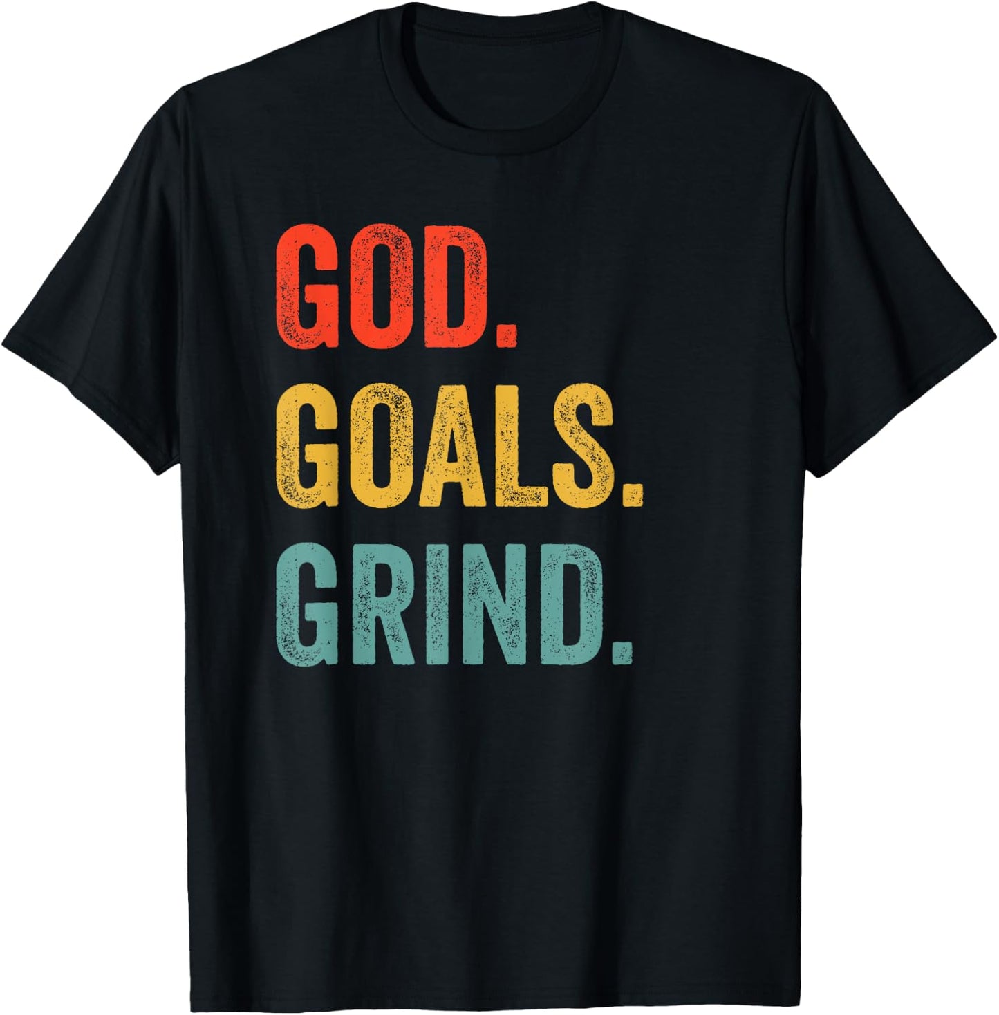 God Goals Grind Christian Workout Fitness Gym T-Shirt - T-Shirt | Black