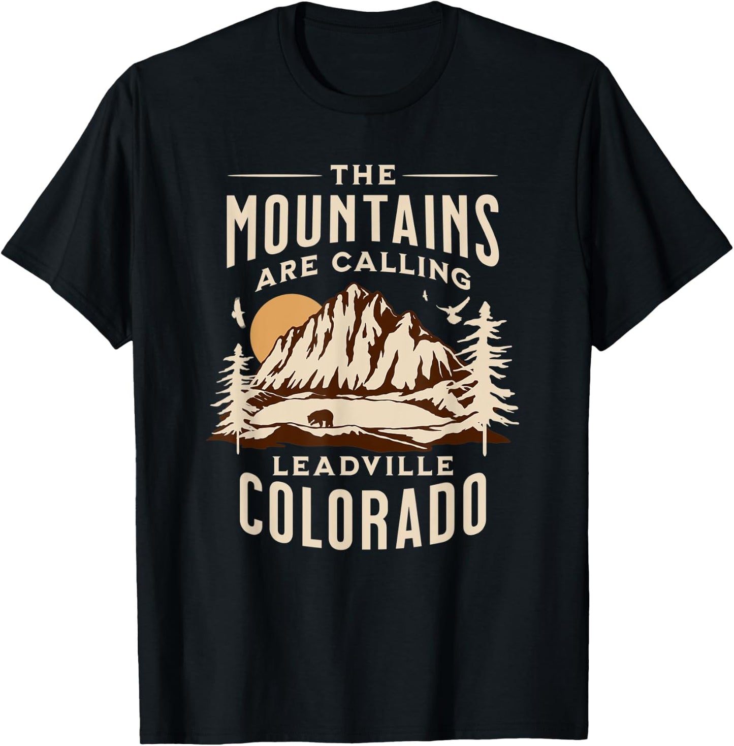 The Mountains Are Calling Leadville Colorado T-Shirt - T-Shirt | Black