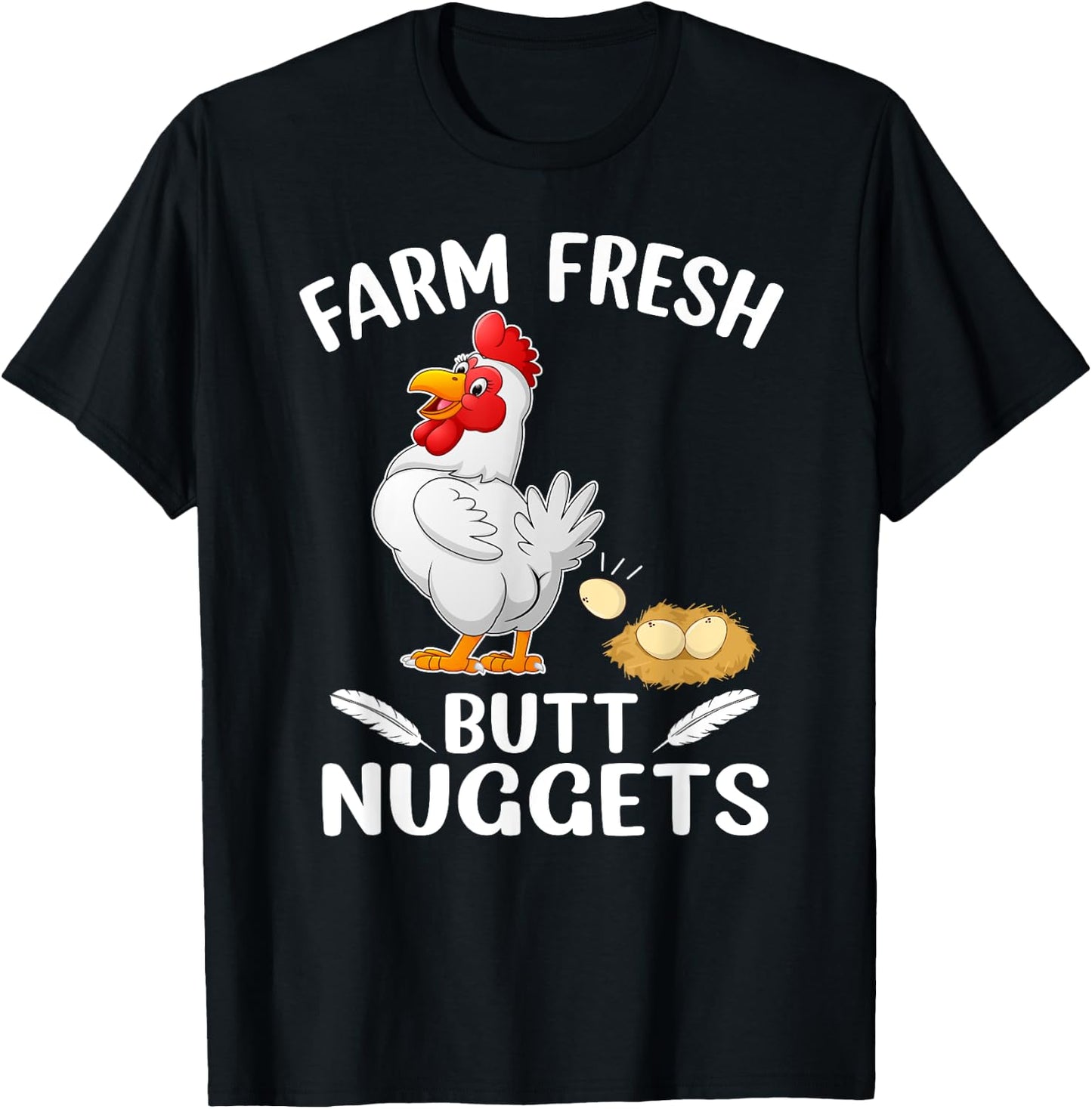 Farm Fresh Butt Nuggets Funny Chicken Love T-Shirt - T-Shirt | Black
