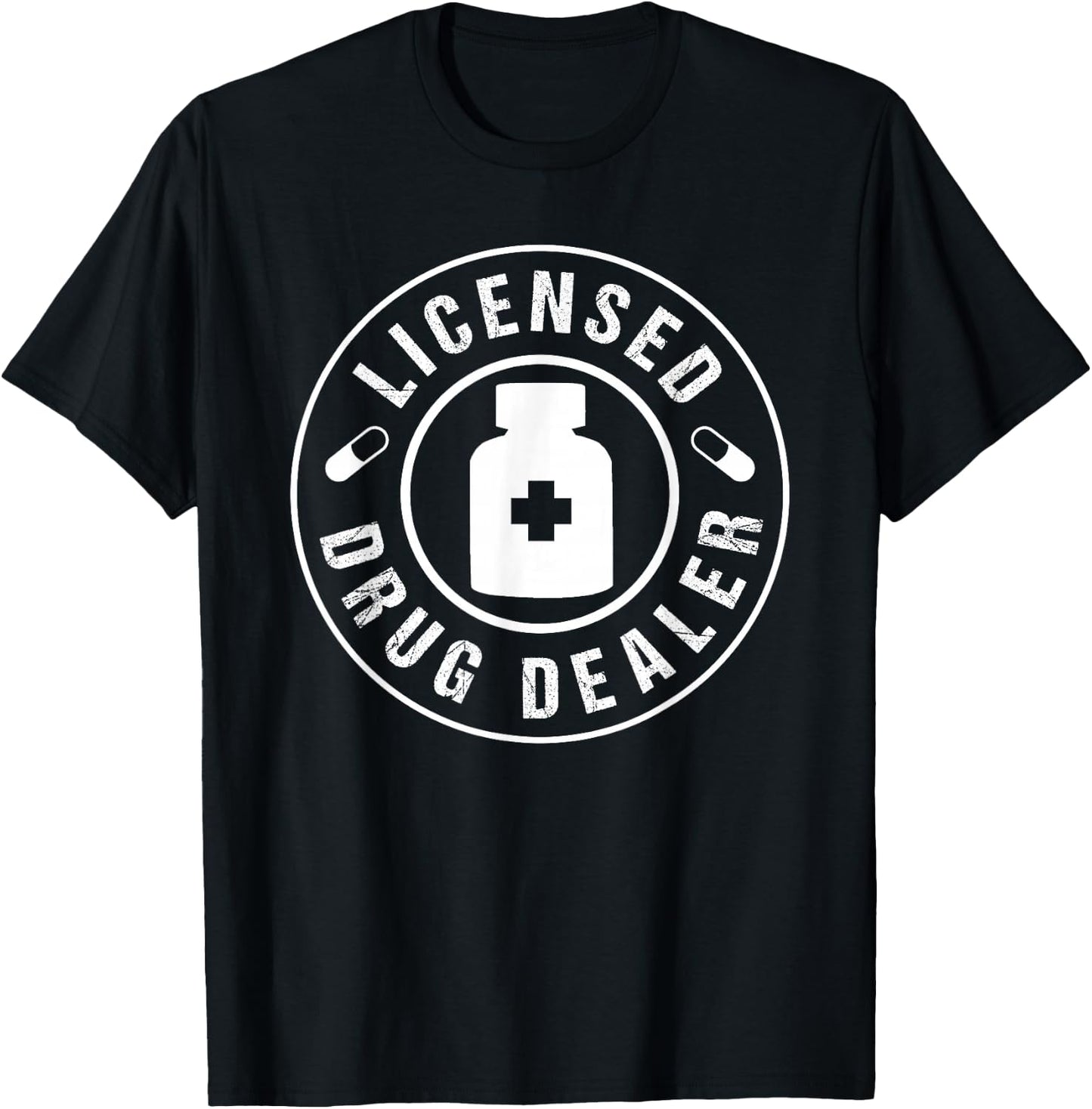 Licensed Drug Dealer T-Shirt - T-Shirt | Black