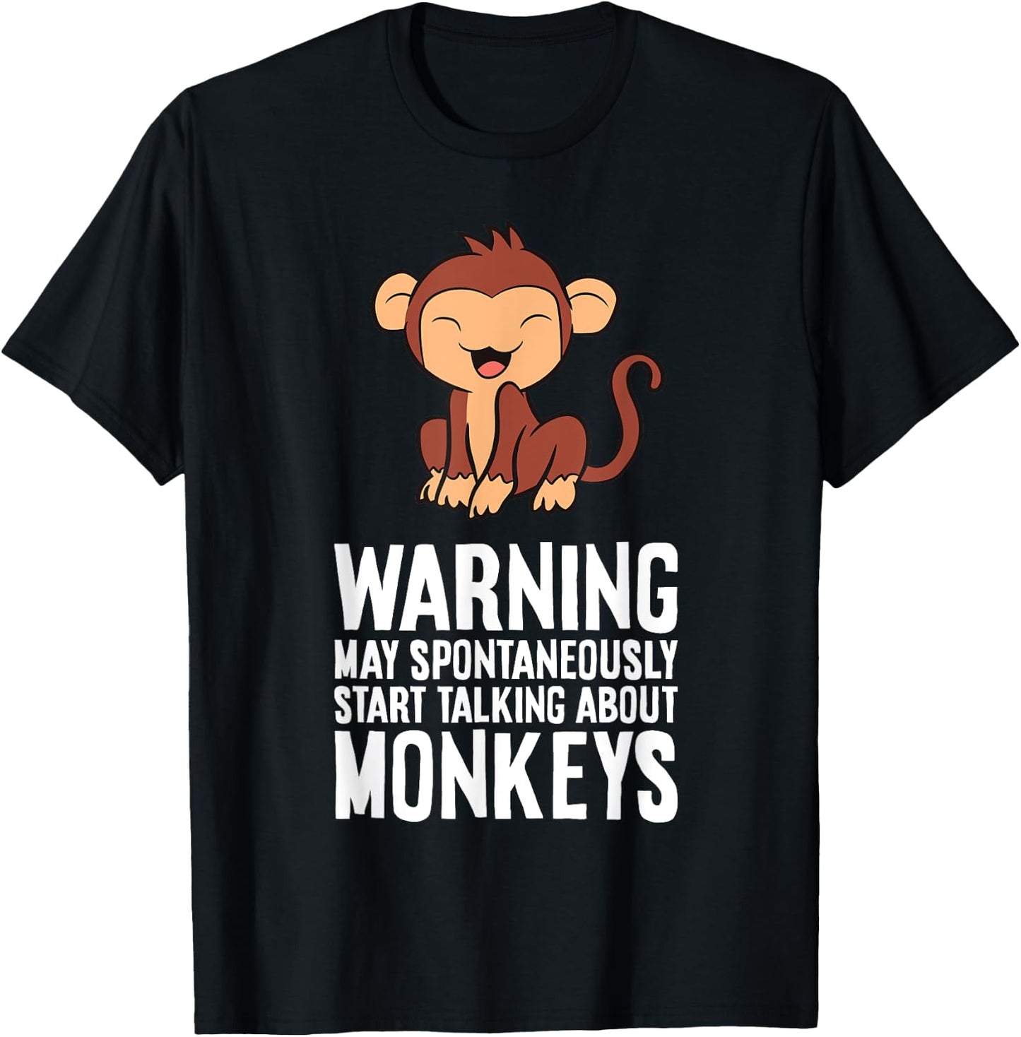 Monkey - Warning May Spontaneously Talk About Monkeys T-Shirt - T-Shirt | Black