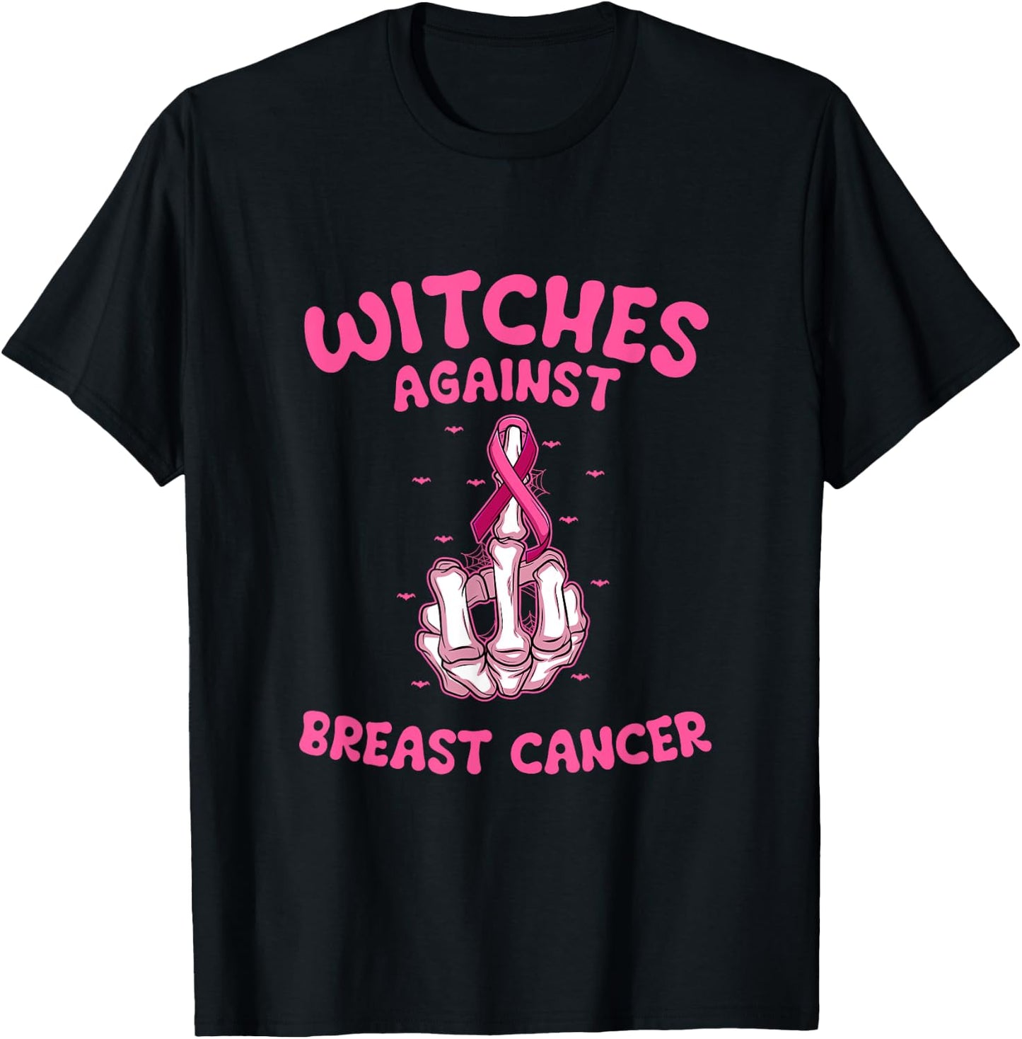 Funny Skeleton Breast Cancer Pink Ribbon Awareness Witches T-Shirt - T-Shirt | Black