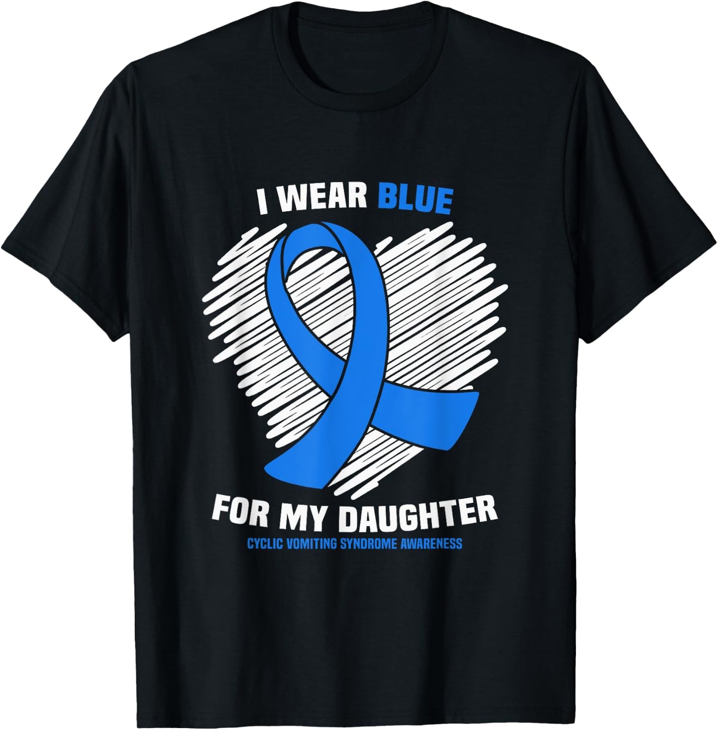Wear Blue For My Daughter Cyclic Vomiting Syndrome Awareness T-Shirt - T-Shirt | Black