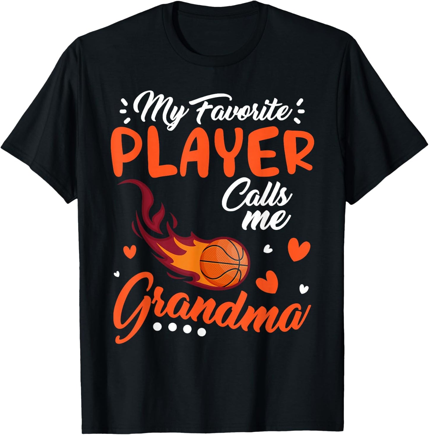My Favorite Basketball Player Calls Me Grandma Family Cheer T-Shirt - T-Shirt | Black