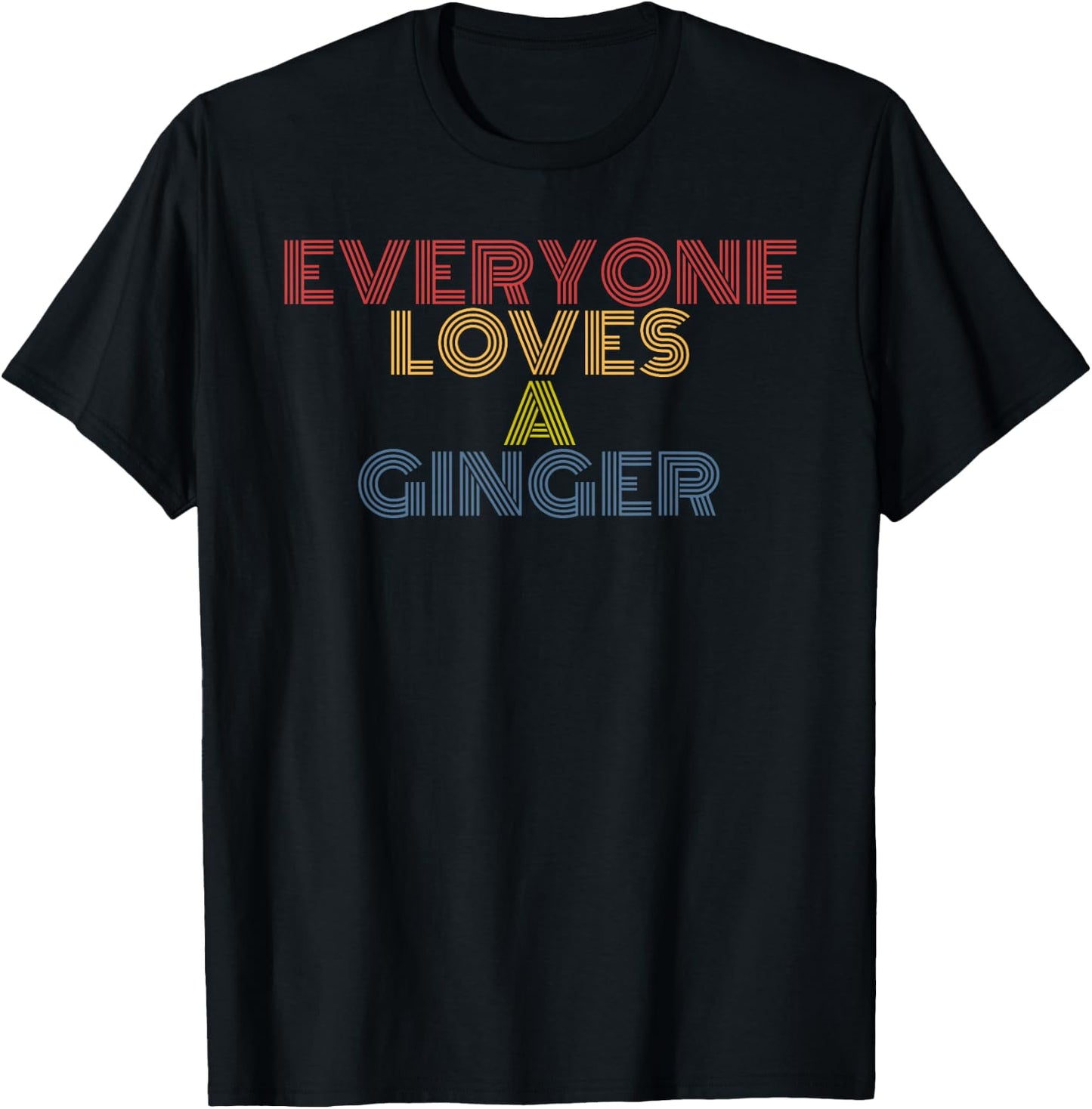 Everyone Loves a Ginger Retro Vintage Redhead Pride Design T-Shirt - T-Shirt | Black