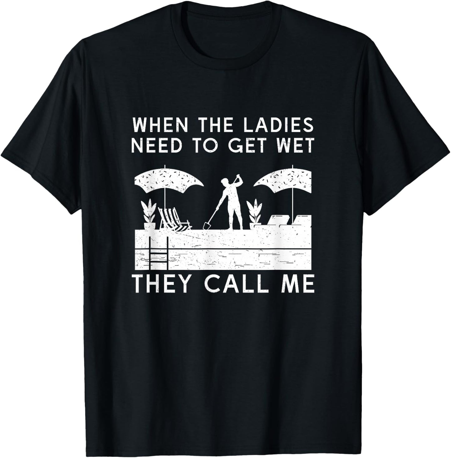 Funny Swimming Pool Cleaning Humor For Pool Maintenance Guy T-Shirt - T-Shirt | Black