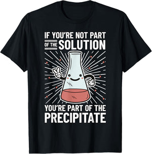 Chemistry Humor Chemistry Student Chemistry Teacher Chemist Women Girls Kids T-Shirt - T-Shirt | Black