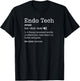 Funny Endoscopy Tech Definition Colonoscopy Endo Nurse T-Shirt - T-Shirt | Black