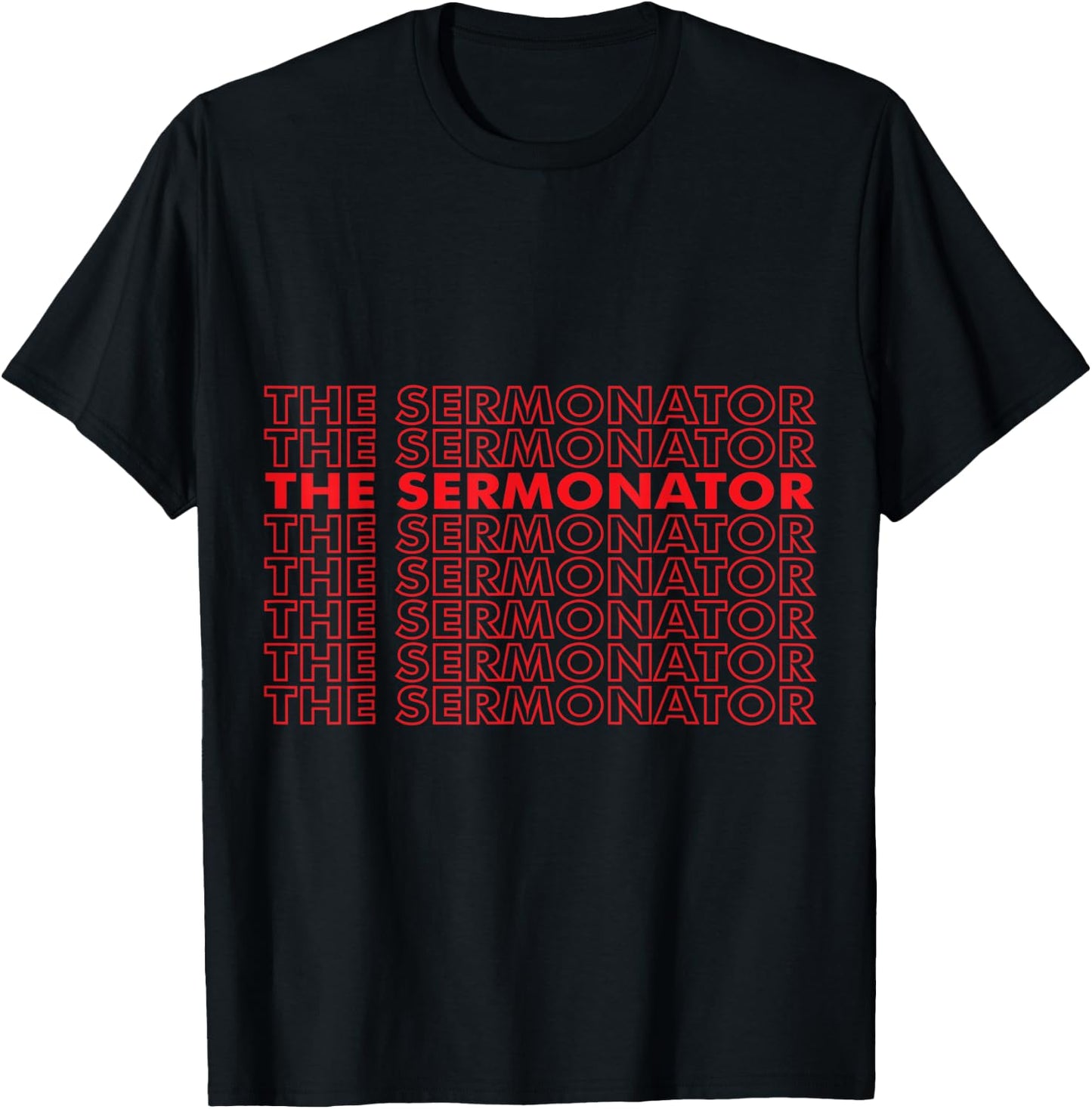 The Sermonator - Pastor, Bible, Christian Worship - Reddish T-Shirt - T-Shirt | Black