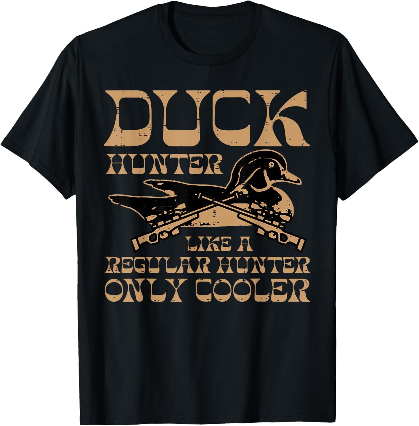 Duck Hunter Cooler Funny Waterfowl Hunting Men Women Kids T-Shirt - T-Shirt | Black
