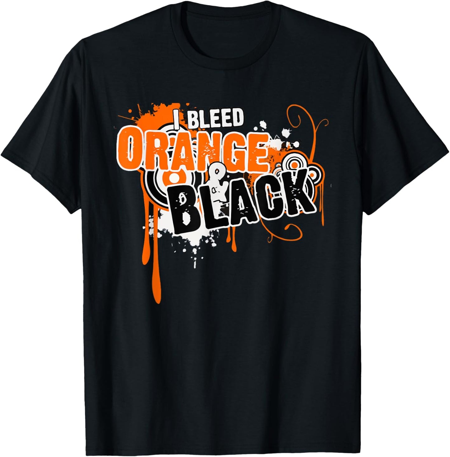 I Bleed Black & Orange Sports Team Game Day T-Shirt - T-Shirt | Black