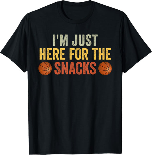 I'm Just Here For The Snacks Basketball Funny Food Lover T-Shirt - T-Shirt | Black