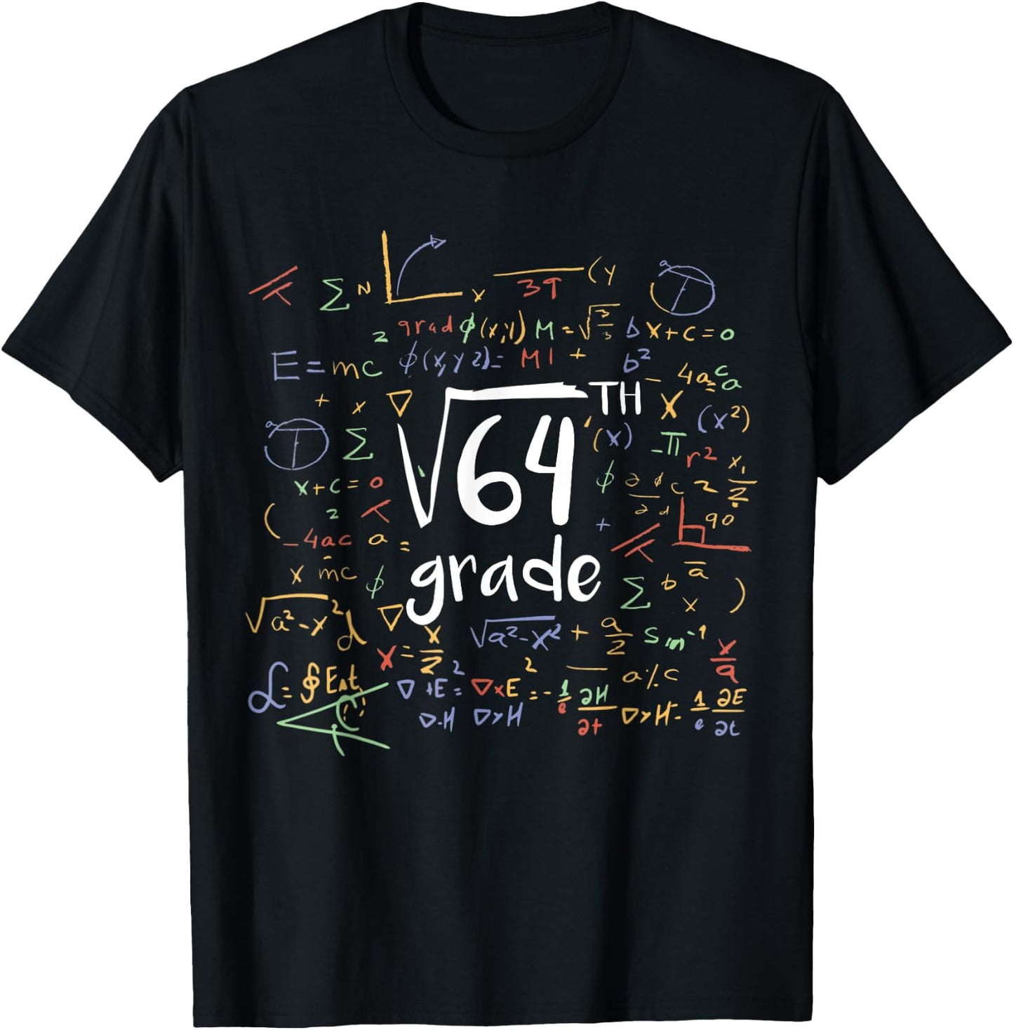 First Day Of School 8th Grade Square Root Of 64 Math Teacher Women Kids T-Shirt - T-Shirt | Black