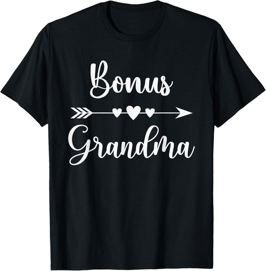 Bonus Grandma Mother's Day Step Grandma Gift Fun Grandmother T-Shirt - T-Shirt | Black