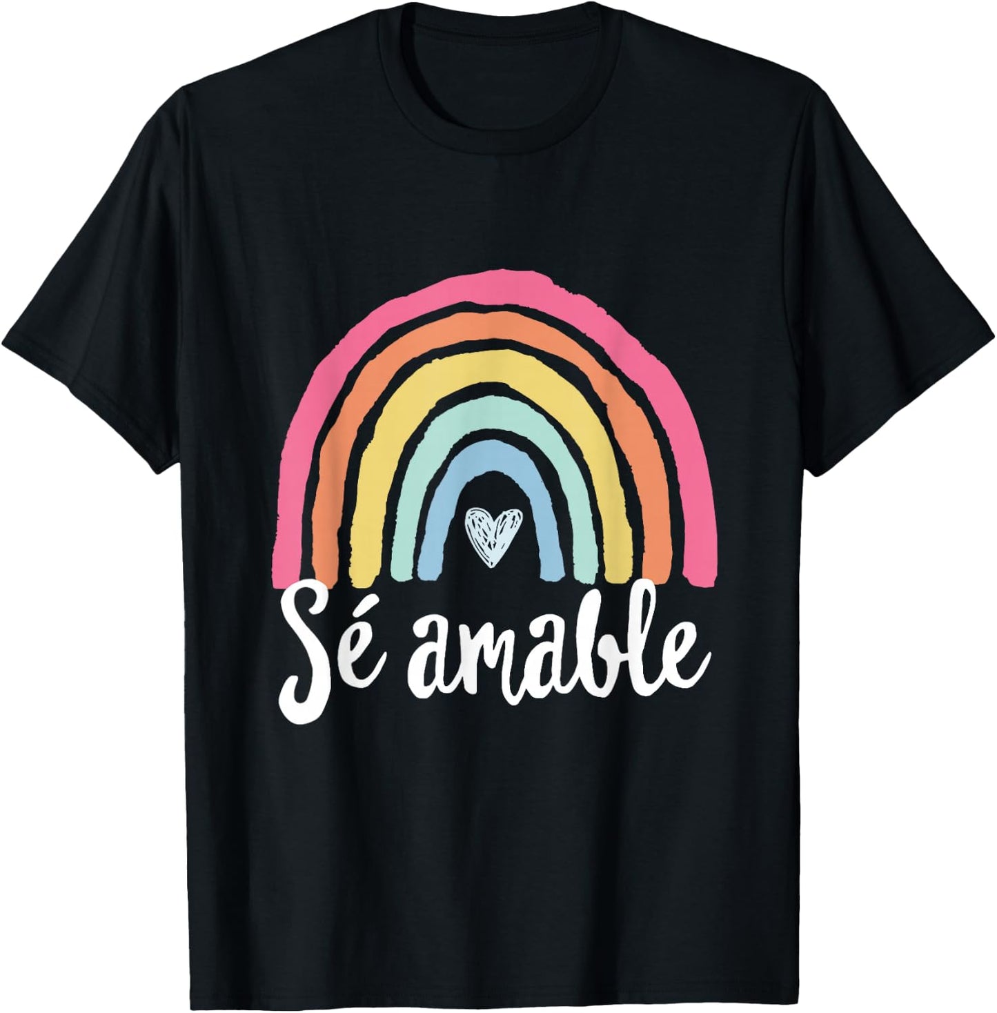 Sé amable Spanish Bilingual Teacher Be Kind Boho Rainbow T-Shirt - T-Shirt | Black