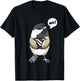 Stubborn Black Capped Chickadee Birding Birder Bird Watching T-Shirt - T-Shirt | Black