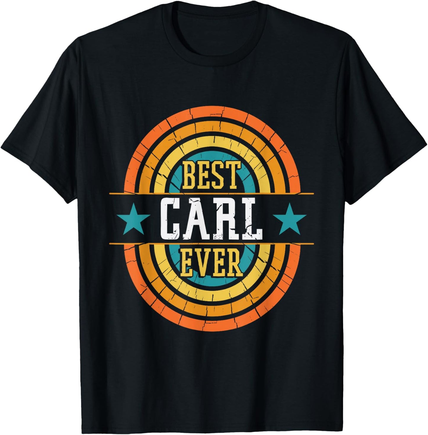 Best Carl Ever - Funny Carl Name T-Shirt - T-Shirt | Black
