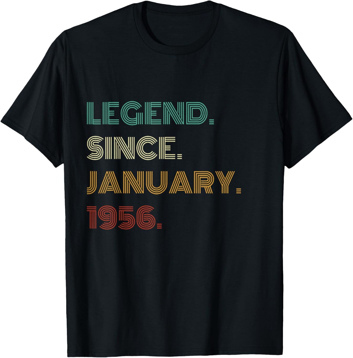 70 Years Old Legend Since January 1956 70th Birthday T-Shirt - T-Shirt | Black