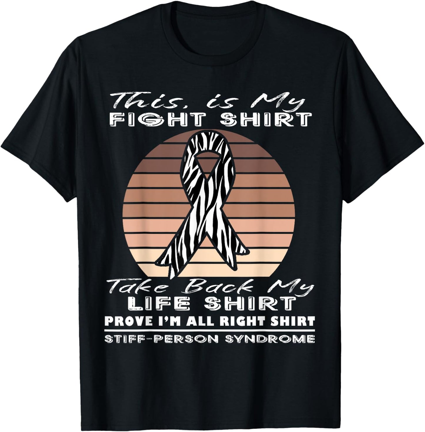 This is My Fight - Stiff Person Syndrome T-Shirt - T-Shirt | Black