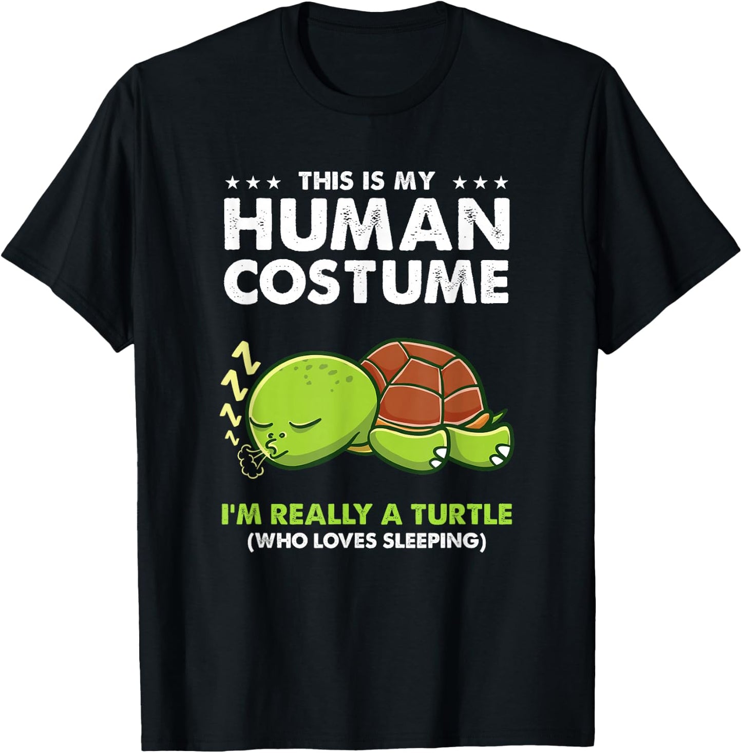 This Is My Human Costume Turtle Sleeping T-Shirt - T-Shirt | Black