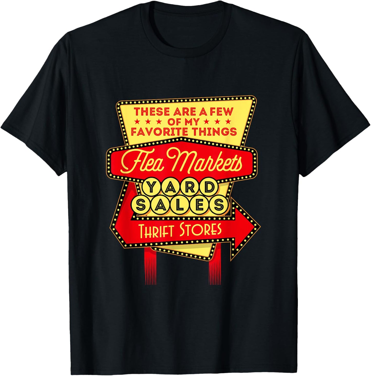 My Favorite Things - Thrifting Thrift Store Flea Market T-Shirt - T-Shirt | Black