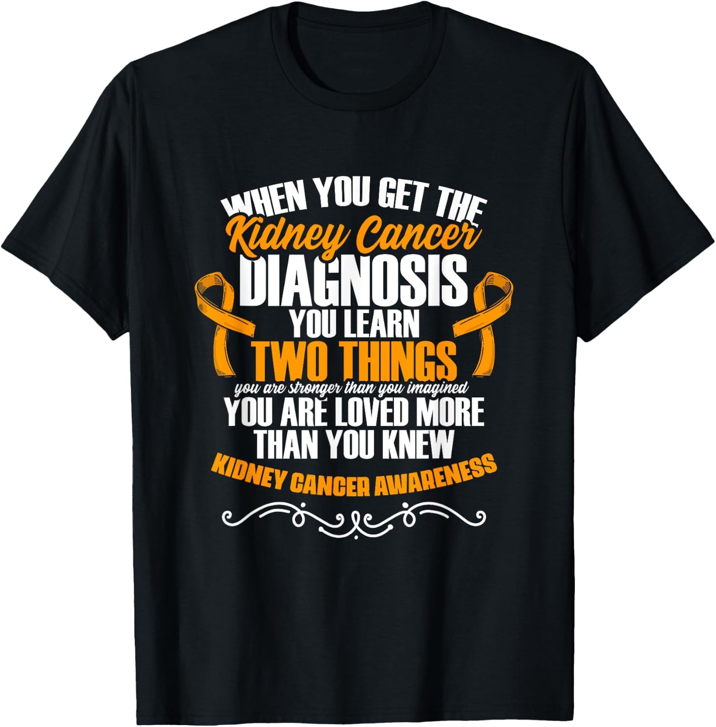 Kidney Cancer Awareness Support Kidney Cancer Survivor T-Shirt - T-Shirt | Black