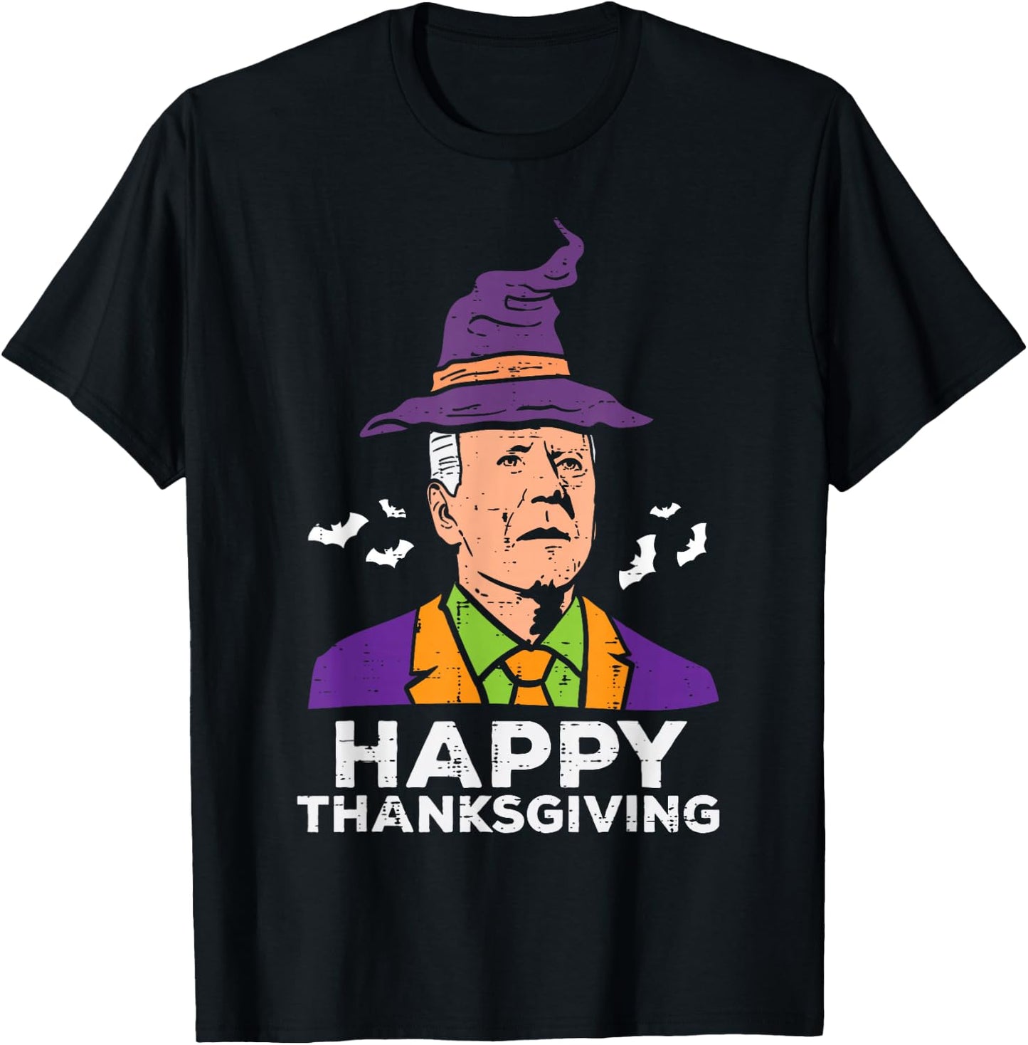 Joe Biden Witch Hat Happy Thanksgiving Halloween Costume T-Shirt - T-Shirt | Black