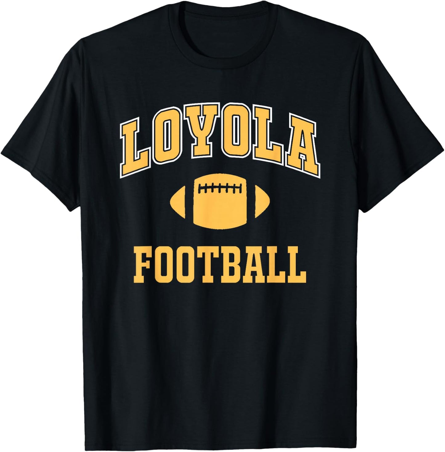 Loyola High School Football T-Shirt - T-Shirt | Black