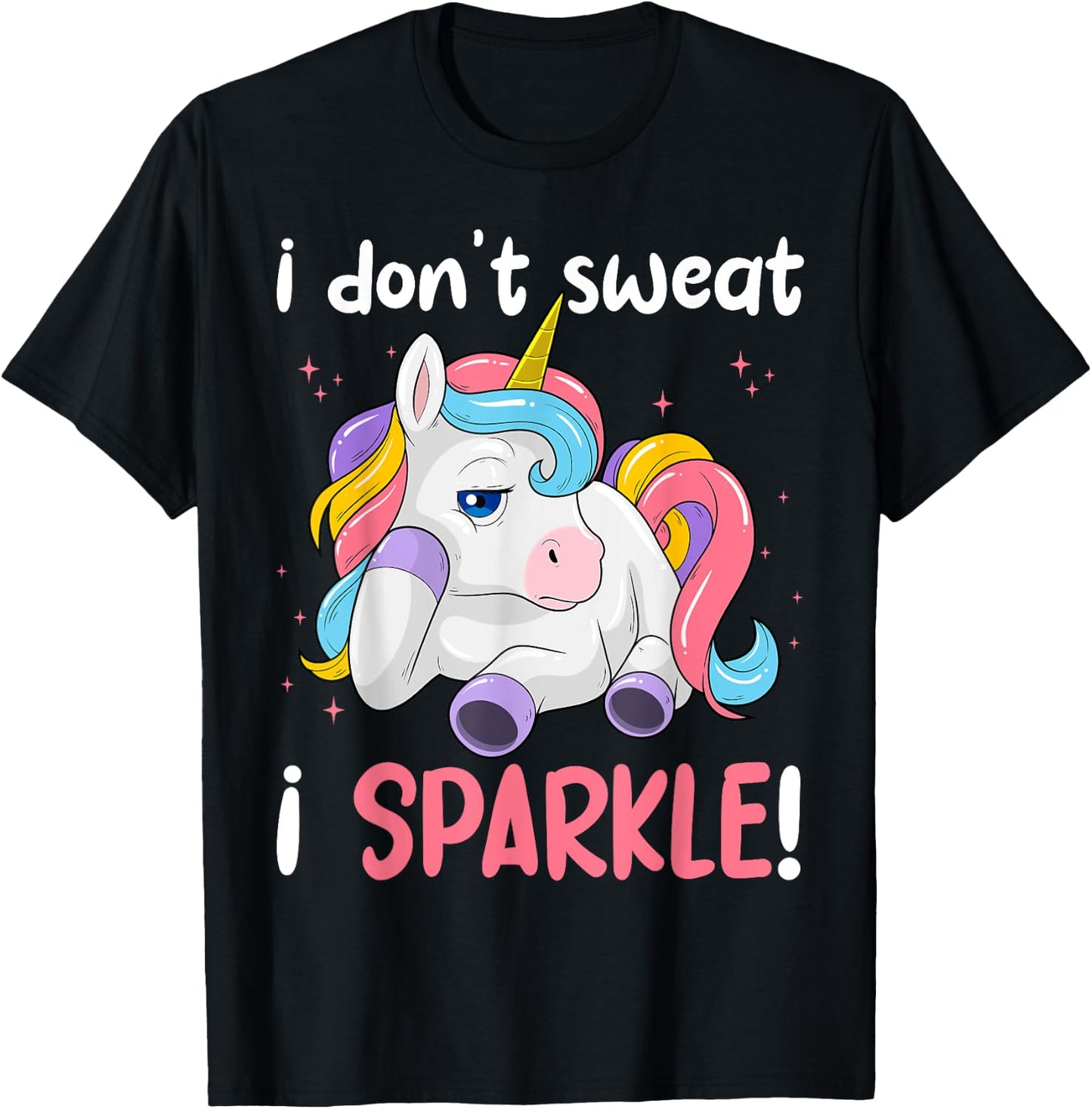 I Don't Sweat, Unicorn I Sparkle Magical Gym Workout T-Shirt - T-Shirt | Black